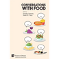 Conversations With Food - Paperback