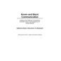 Brown and Black Communication: Latino and African American Conflict and Convergence in Mass Media - Hardcover