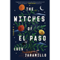 The Witches of El Paso - Hardcover