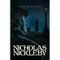 Nicholas Nickleby - Hardcover