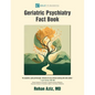 Geriatric Psychiatry Fact Book - Paperback