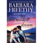 My Wildest Dream - Hardcover