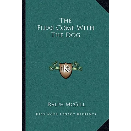 The Fleas Come with the Dog - Paperback