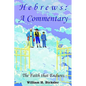 Hebrews: A Commentary - Paperback