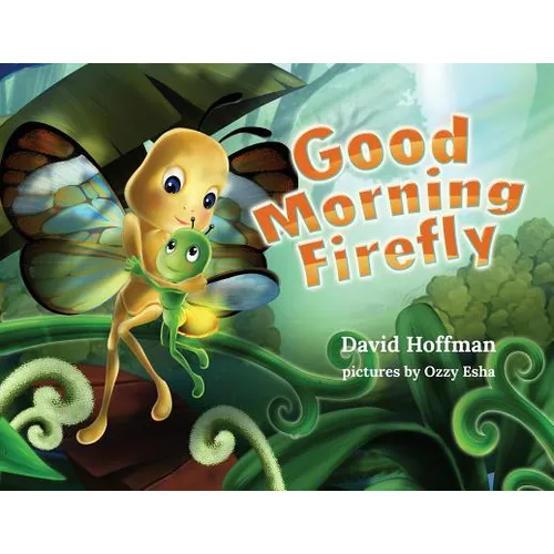 Good Morning Firefly - Paperback