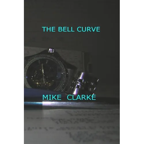 The Bell Curve - Paperback