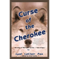 Curse of the Cherokee - Paperback