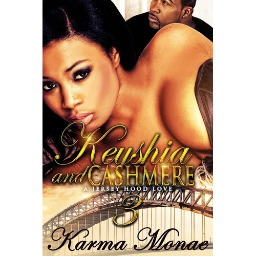 Keyshia & Cashmere 3: The finale - Paperback