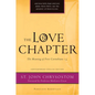 Love Chapter: The Meaning of First Corinthians 13 - Paperback