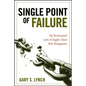 Single Point of Failure: The 10 Essential Laws of Supply Chain Risk Management - Hardcover