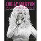 Dolly Parton All the Songs: The Story Behind Every Track - Hardcover