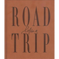 Life's a Roadtrip - Hardcover