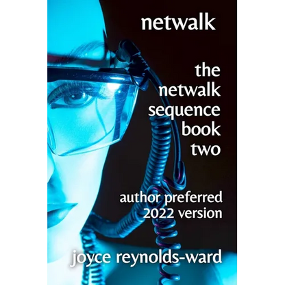 Netwalk: The Netwalk Sequence Book Two - Paperback