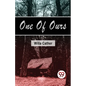 One Of Ours - Paperback