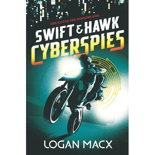 Swift and Hawk: Cyberspies - Hardcover