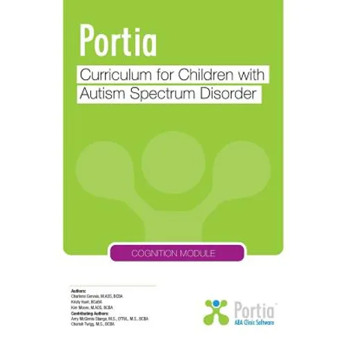 Portia Curriculum - Cognition: Curriculum for Children with Autism Spectrum Disorder - Paperback