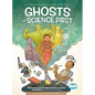 Ghosts of Science Past - Hardcover