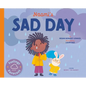 Naomi's Sad Day - Paperback