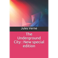The Underground City: New special edition - Paperback