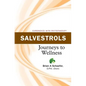 Salvestrols: Journeys to Wellness - Paperback