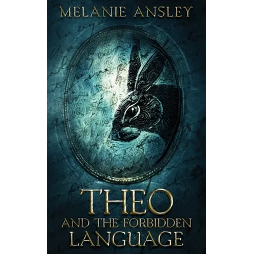 Theo and the Forbidden Language - Paperback