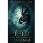 Theo and the Forbidden Language - Paperback