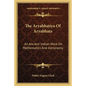 The Aryabhatiya of Aryabhata: An Ancient Indian Work on Mathematics and Astronomy - Paperback
