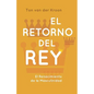 El Retorno del Rey: El Renacimiento de la Masculinidad - Paperback