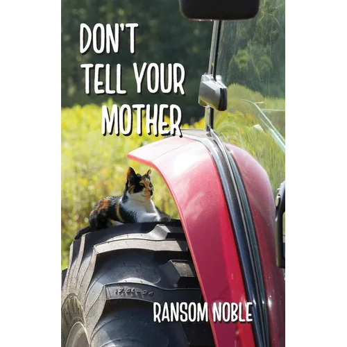 Don't Tell Your Mother - Paperback