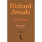Afterthoughts: Wisdom for the Unreflective - Hardcover