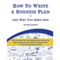 How To Write A Business Plan - And Why You Need One - Paperback