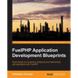 FuelPHP Application Development Blueprints - Paperback