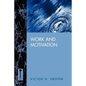 Work and Motivation - Paperback