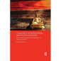 Thailand's International Meditation Centers: Tourism and the Global Commodification of Religious Practices - Paperback