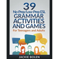 39 No-Prep/Low-Prep ESL Grammar Activities and Games: For Teenagers and Adults - Paperback