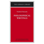 Philosophical Writings: Friedrich Nietzsche - Paperback