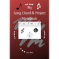 My Song Chord & Project Notebook - Paperback