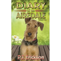 Diary of an Airedale: a terrier's tale - Paperback