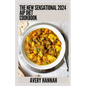 The New Sensational 2024 Aip Diet Cookbook: 100+ Recipes For Autoimmune Protocol Diet - Paperback