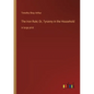 The Iron Rule; Or, Tyranny in the Household: in large print - Paperback