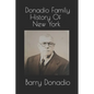 Donadio Family History Of New York - Paperback