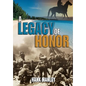 A Legacy of Honor - Hardcover