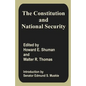 The Constitution and National Security - Paperback