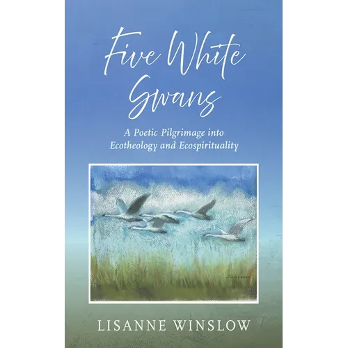 Five White Swans - Hardcover