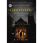 The CHRONICLES of CHAD RYKER: SUPERNATURAL JUSTICE: BOOK ONE: Shadows of St. Ignatius - Hardcover