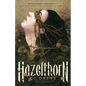 Hazelthorn - Hardcover