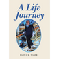 A Life Journey - Hardcover