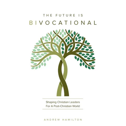The Future Is Bivocational - Paperback