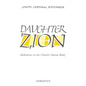 Daughter Zion: Meditations on the Church's Marian Belief - Paperback