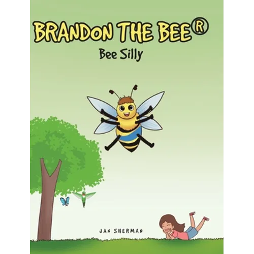 Bee Silly - Hardcover